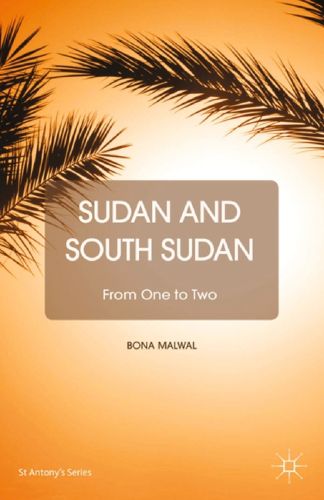 Cover image for Sudan and South Sudan: From One to Two