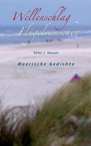 Cover image for Wellenschlag - Flugelrauschen: Meerische Gedichte