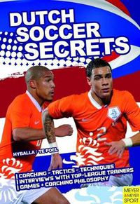 Cover image for Dutch Soccer Secrets: Building Apps with Sensors and Computer Vision