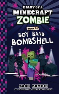 Cover image for Diary of a Minecraft Zombie Book 40