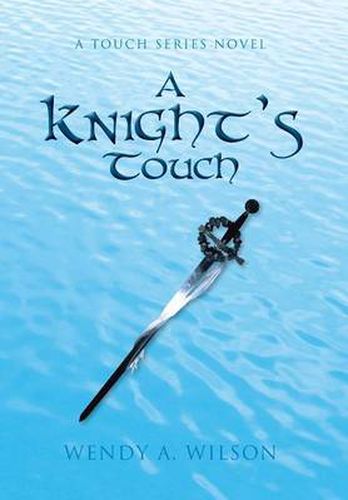 Cover image for A Knight's Touch: A Touch Series Novel