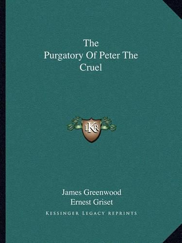 The Purgatory of Peter the Cruel