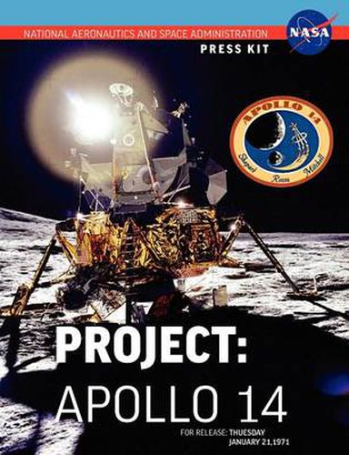 Cover image for Apollo 14: The Official NASA Press Kit