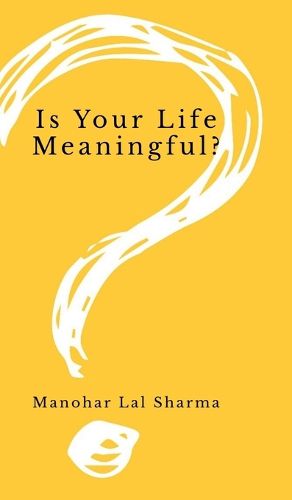 Cover image for Is Your Life Meaningful?