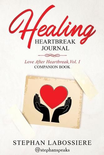 Cover image for Healing Heartbreak Journal