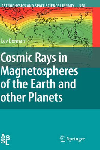 Cosmic Rays in Magnetospheres of the Earth and other Planets