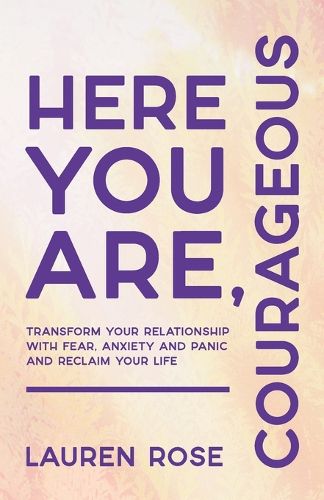 Cover image for Here You Are, Courageous