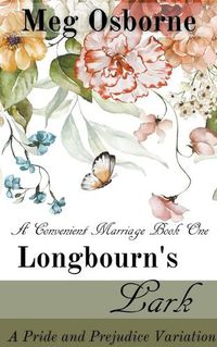 Cover image for Longbourn's Lark: A Pride and Prejudice Variation