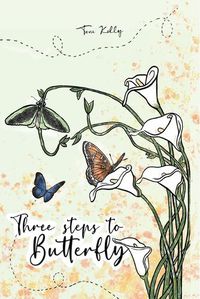 Cover image for Three Steps to Butterfly