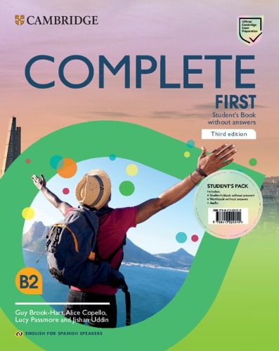 Cover image for Complete First Student's Pack (Student's Book without answers and Workbook without answers) English for Spanish Speakers