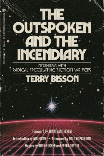Cover image for The Outspoken and the Incendiary