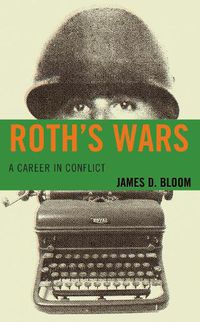 Cover image for Roth's Wars: A Career in Conflict