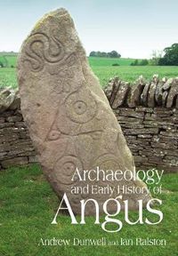 Cover image for Archaeology and Early History of Angus