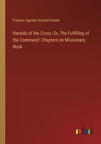 Cover image for Heralds of the Cross