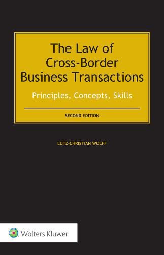 Cover image for The Law of Cross-Border Business Transactions: Principles, Concepts, Skills