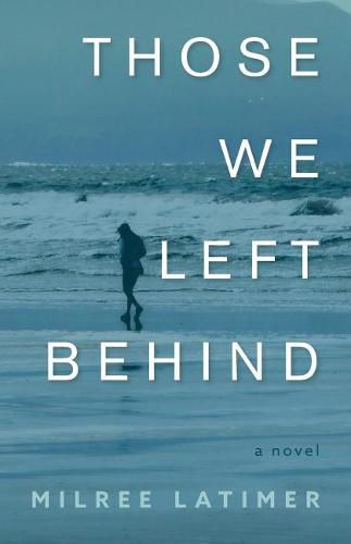 Cover image for Those We Left Behind