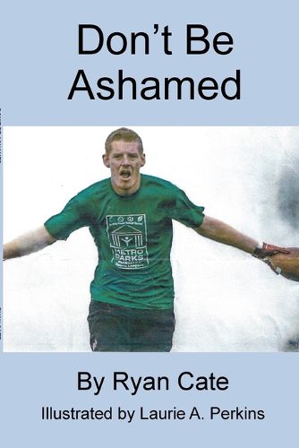 Cover image for Don't Be Ashamed