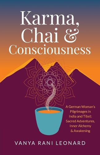 Cover image for Karma, Chai & Consciousness
