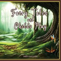 Cover image for Fairy Tales and Childs Play