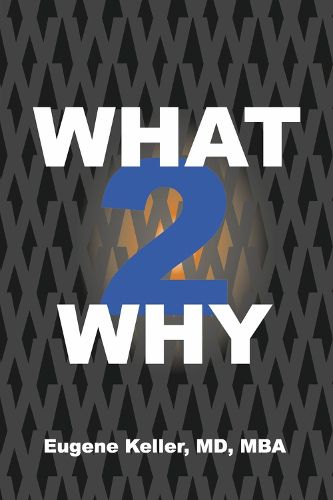 Cover image for What 2 Why