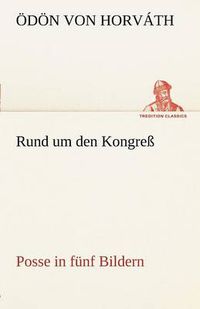 Cover image for Rund Um Den Kongress