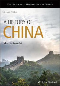 Cover image for A History of China, Second Edition