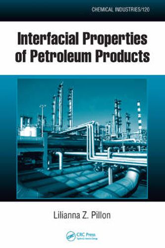 Cover image for Interfacial Properties of Petroleum Products