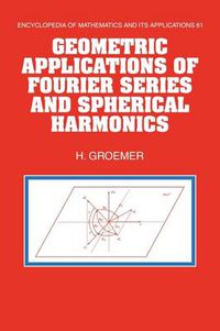 Cover image for Geometric Applications of Fourier Series and Spherical Harmonics