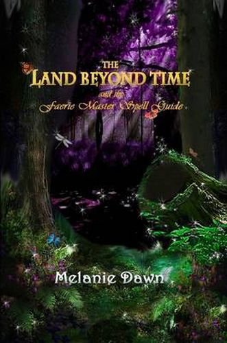 The Land Beyond Time and the Faerie Master Spell Guide