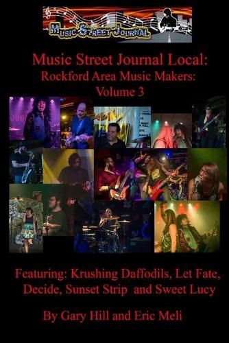 Cover image for Music Street Journal Local: Rockford Area Music Makers: Volume 3