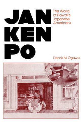 Jan Ken Po: World of Hawaii's Japanese Americans