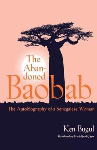 Cover image for The Abandoned Baobab: The Autobiography of a Senegalese Woman