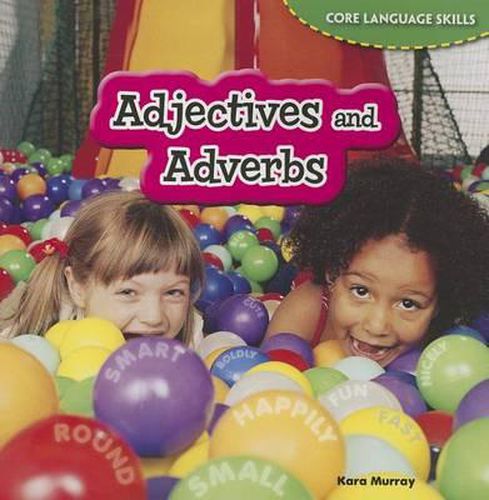 Adjectives and Adverbs