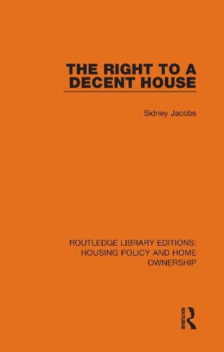 Cover image for The Right to a Decent House