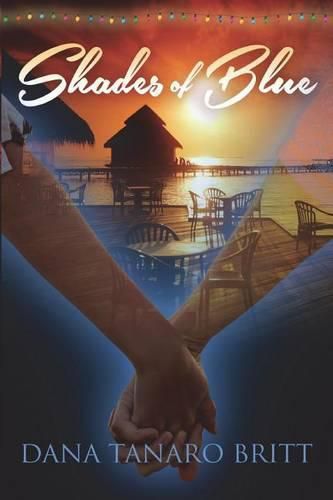 Cover image for Shades of Blue: An Island Sanctuary Novel