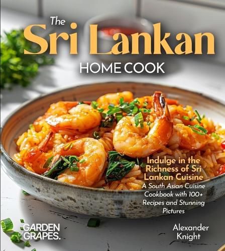 Cover image for The Sri Lankan Home Cook
