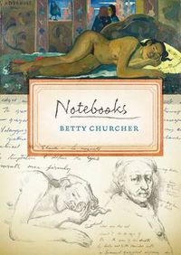 Cover image for Betty Churchers Notebooks