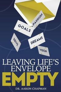 Cover image for Leaving Life's Envelope Empty