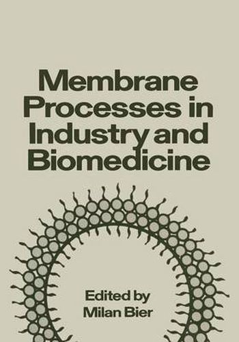 Cover image for Membrane Processes in Industry and Biomedicine