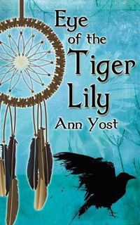 Cover image for Eye Of The Tiger Lily