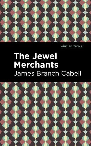 Cover image for The Jewel Merchants: A Comedy in One Act