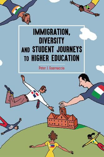 Cover image for Immigration, Diversity and Student Journeys to Higher Education