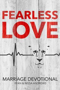 Cover image for Fearless Love Marriage Devotional