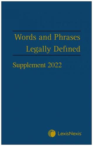 Words and Phrases Legally Defined 2022 Supplement