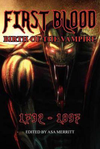 Cover image for First Blood: Birth of the Vampire 1732-1897