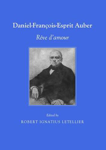 Daniel-Francois-Esprit Auber: Reve d'amour