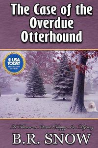 Cover image for The Case of the Overdue Otterhound