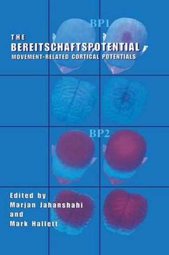 Cover image for The Bereitschaftspotential: Movement-Related Cortical Potentials