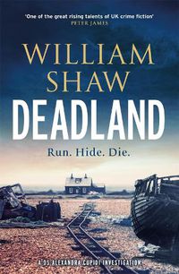 Cover image for Deadland: the second ingeniously unguessable thriller in the D S Cupidi series