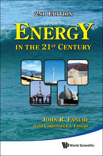 Cover image for Energy In The 21st Century (2nd Edition)